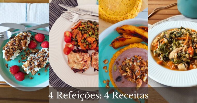 4 Refeições: 4 Receitas