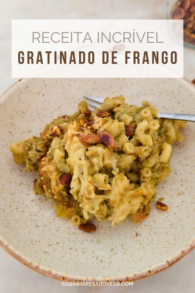 Gratinado de Frango Receita Incrível!