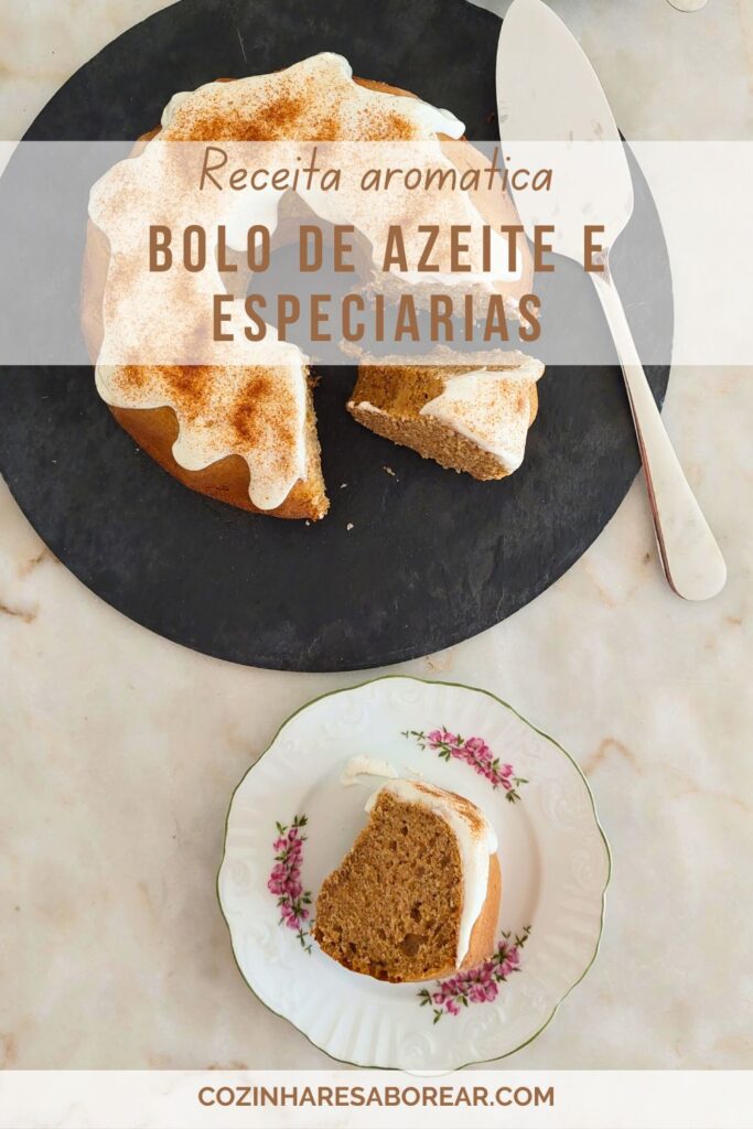 Receita aromática bolo de azeite e especiarias