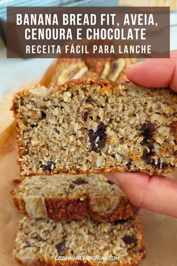 Receita Fácil Banana Bread Fit, Aveia, Cenoura e Chocolate